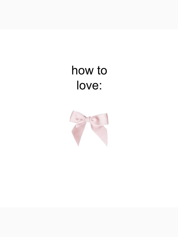 how to love: by cigaretteloving