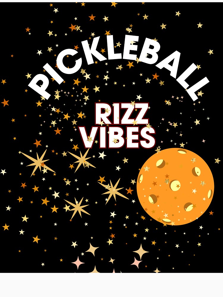 : “Pickleball Rizz Vibes - Funny Pickleball Gift by Extremeallie