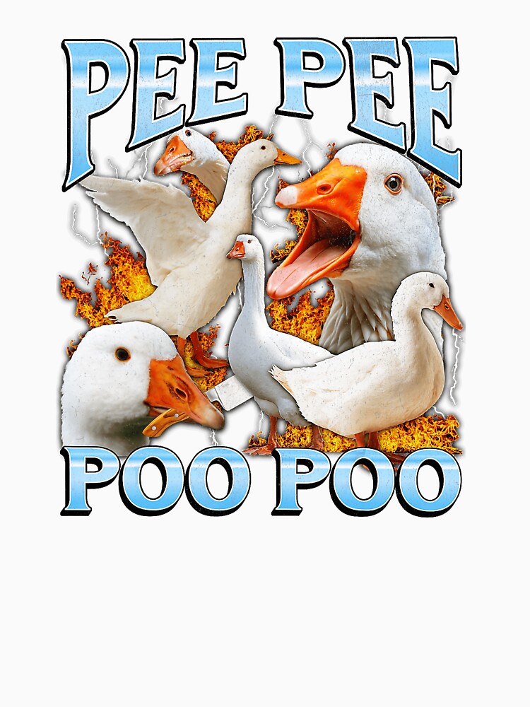Pee Pee Poo Poo Goose Funny Chaotic Meme by tadmercado