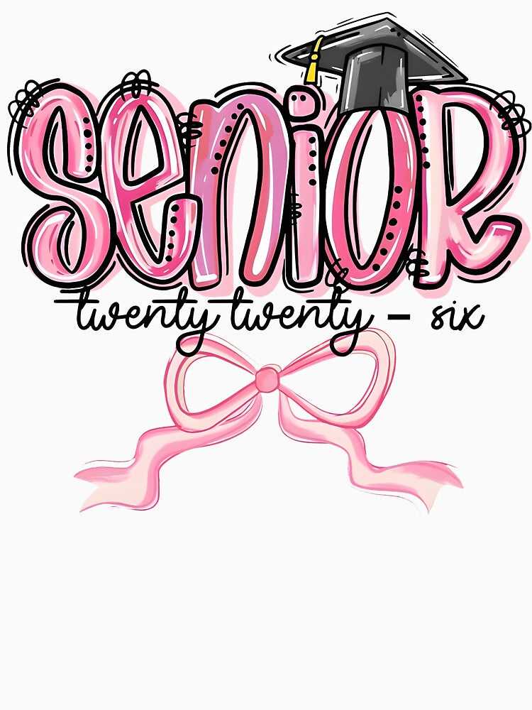 Senior Twenty Twenty-Six Class Of 2026 Pink Bow Graduation by pansak