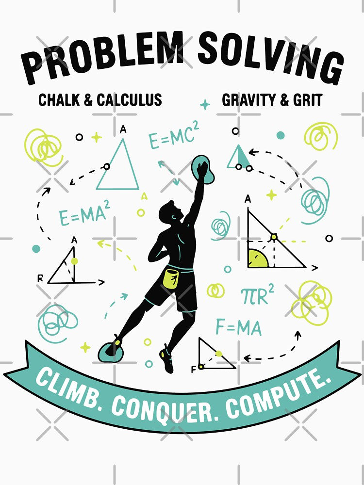 Problem Solving Climb Conquer Compute by LuminOrb