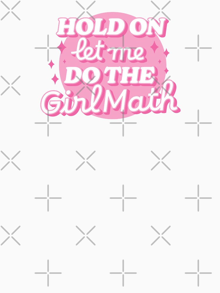 Hold on let me do the girl math | Funny finance logic by MamSelle