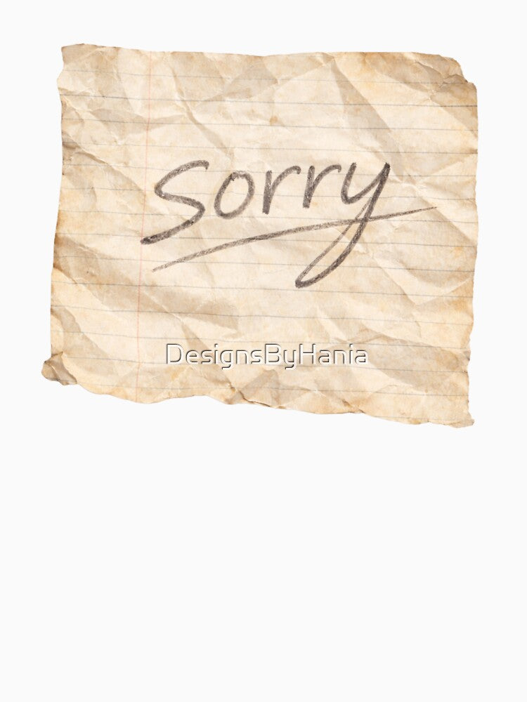 Sorry Note – Never Given by DesignsByHania