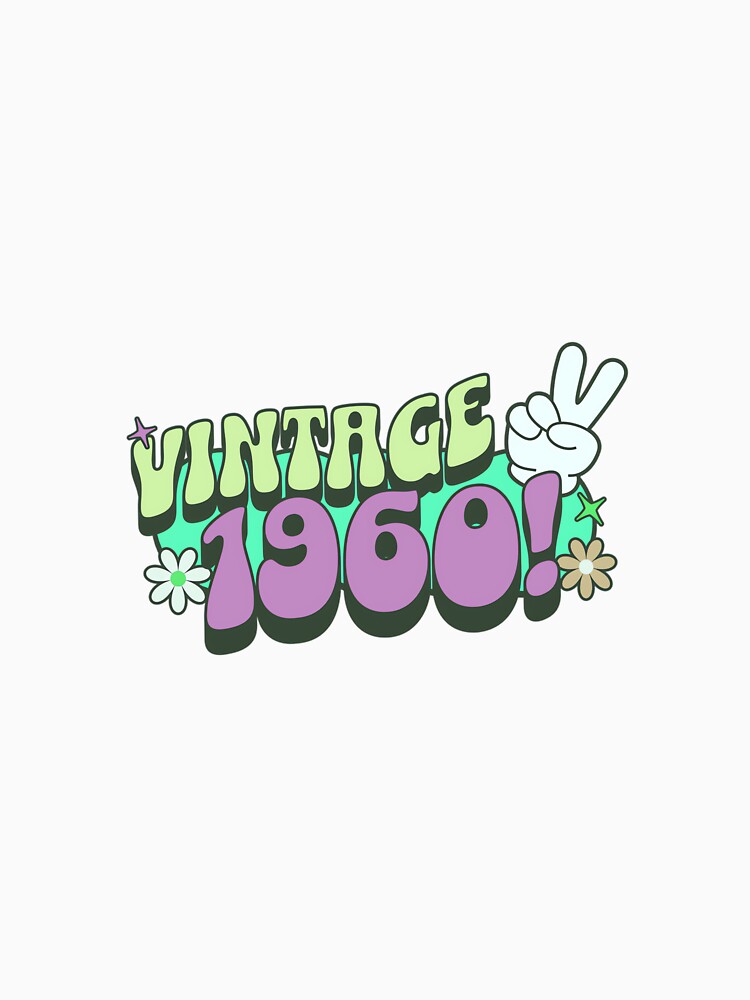 Groovy 1960 Birthday, Retro Vintage Nostalgic Hippie Hippy by EugeneRBarnett