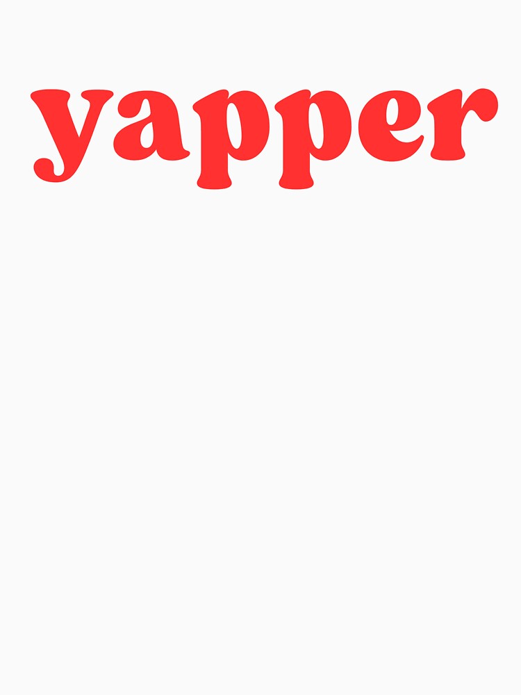 yapper by justsumgoodies