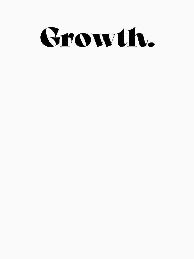 Growth Typography Design Minimal Motivational Statement Text Art by KleanGirlAesthetics