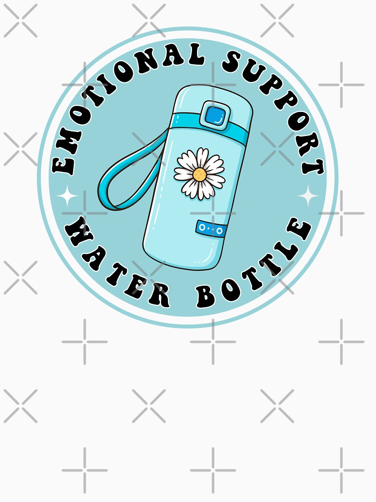 emotional support water bottle by Ashi17
