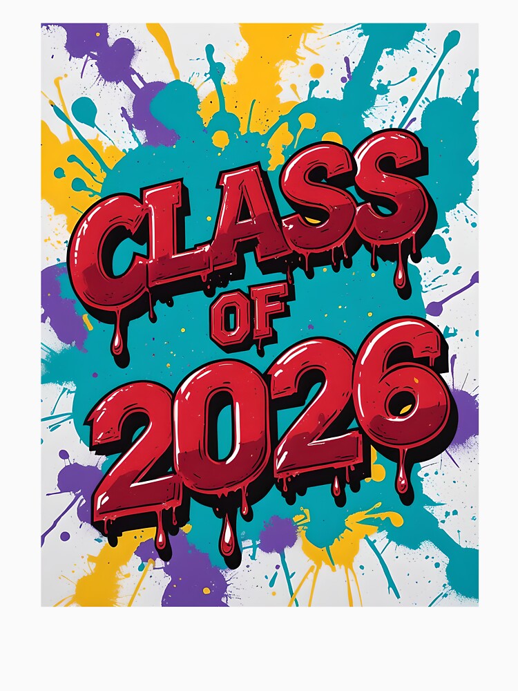 Class of 2026 Graffiti Splash Graduation Design by DarylWelsh2024