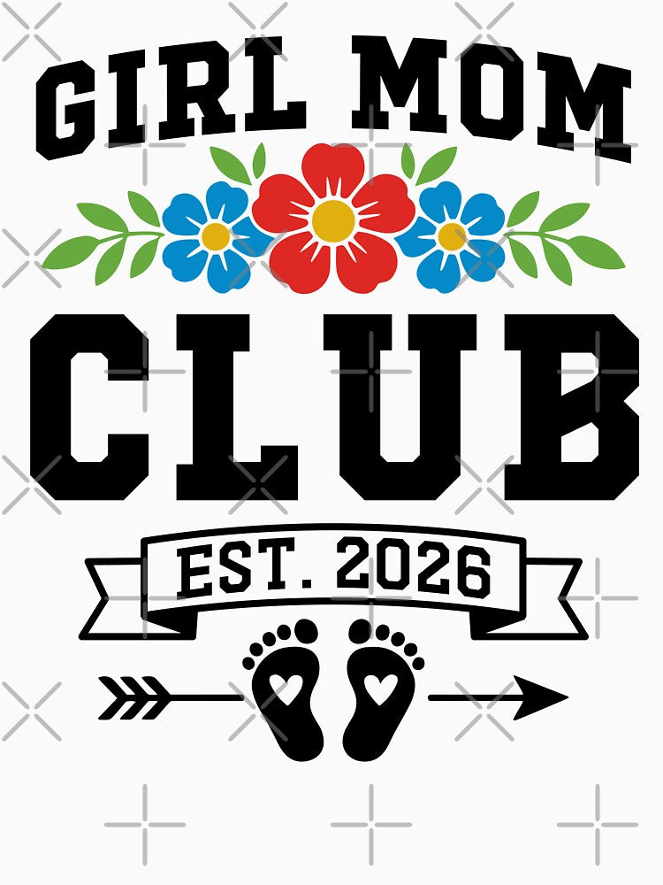 Girl Mom Club Est 2026 – Cute Baby Announcement New Mom by gunaone-design