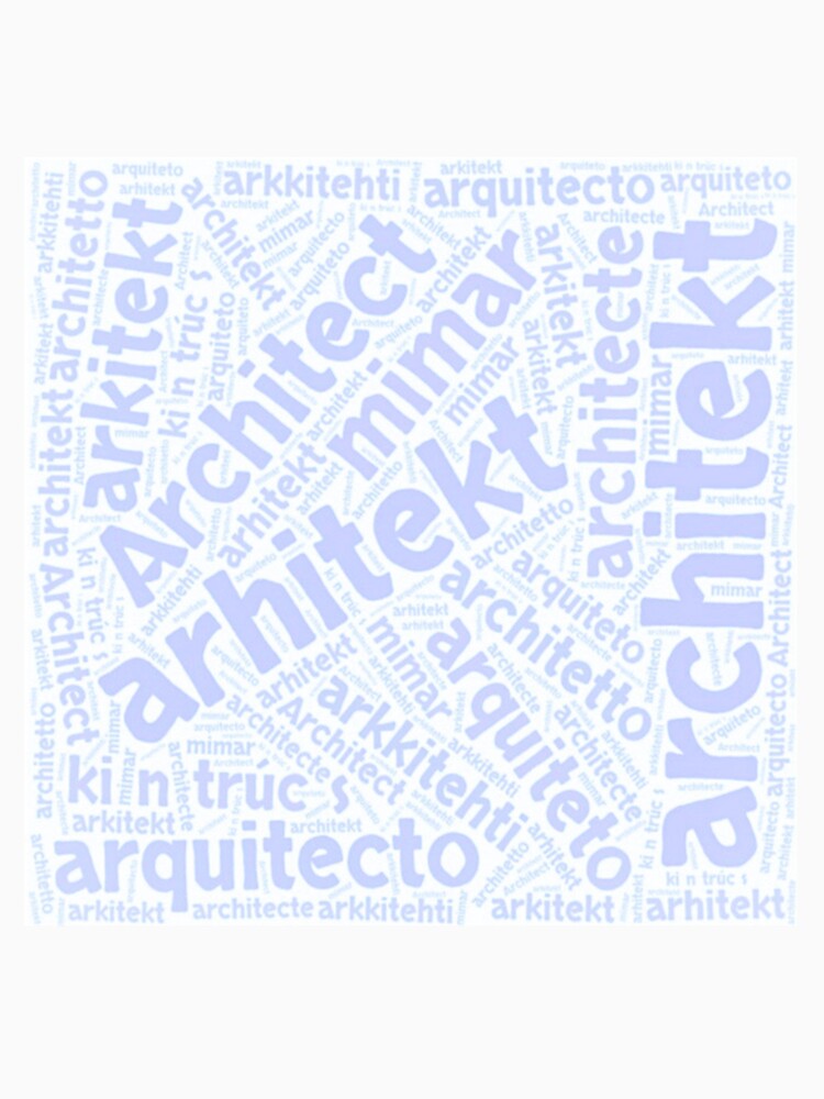 Architect in different languages! by 4seasondesign