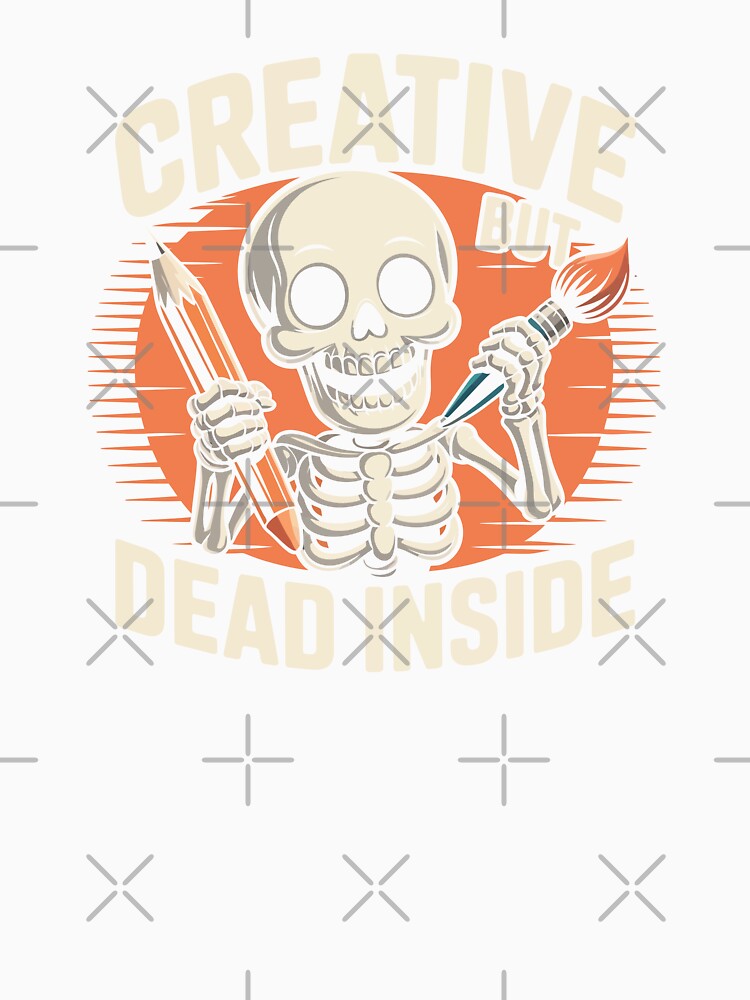 Creative But Dead Inside by xmoudx