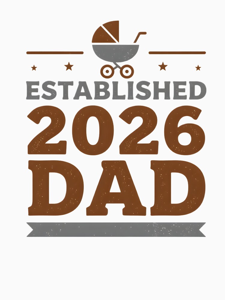Established 2026 Dad Vintage Style New Father T-Shirt Design by FestivityFinds