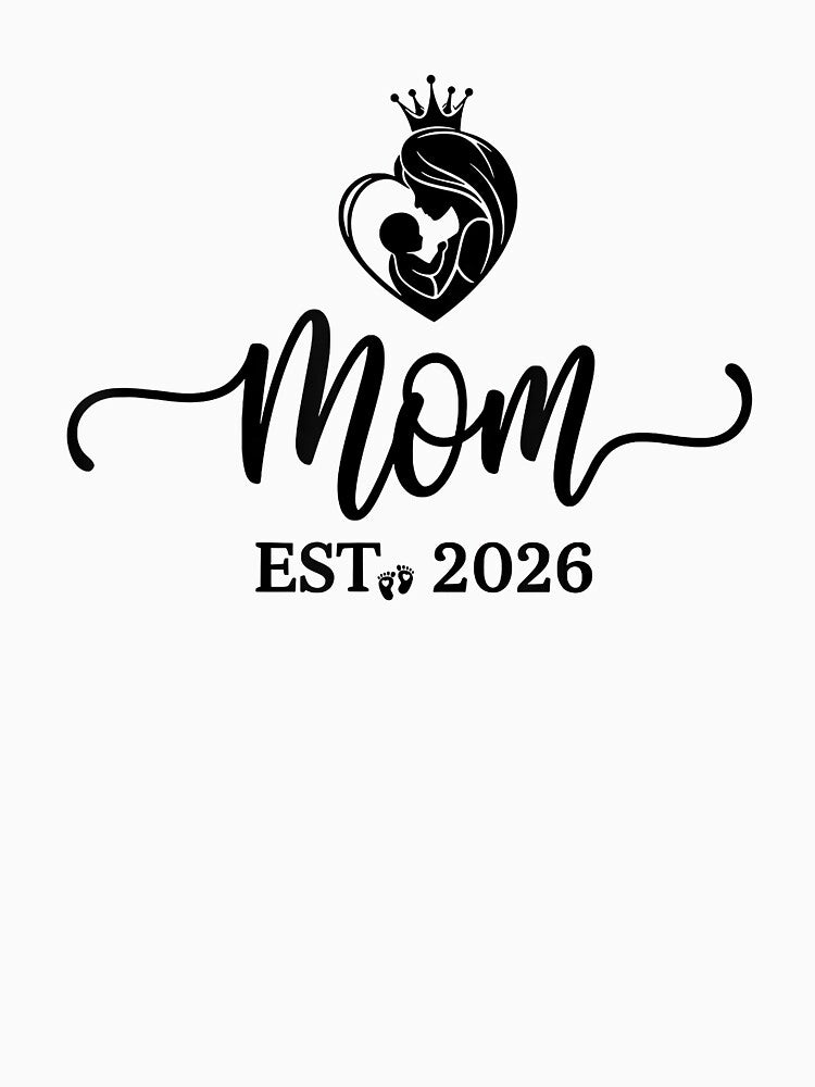 Mom Est 2026 Shirt New Moms Dads Matching Mother to Be 2026 by Goleon12
