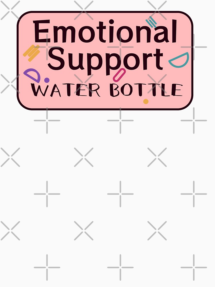 Emotional support water Bottle-sticker by medoutfits