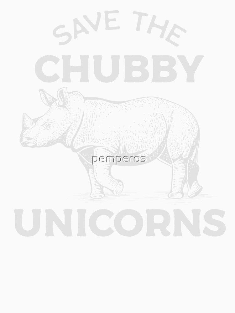 Save The Chubby Unicorn - Funny Rhino Conservation Design by pemperos