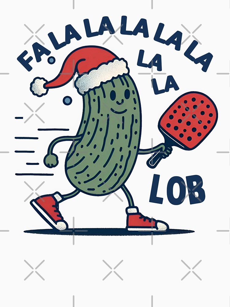 Pickleball Christmas Fa La La La La La La La Lob by HowToCanadian
