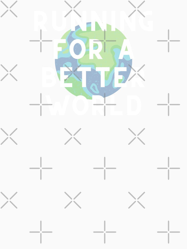 Running For A Better World by Runner's High