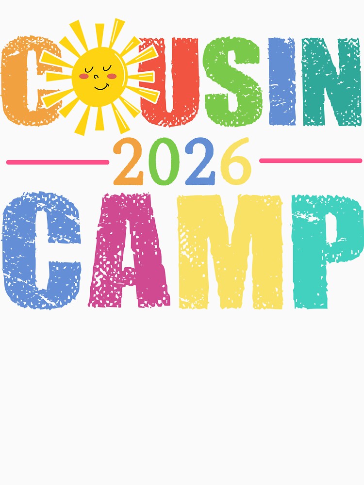 Cousin Camp 2026 Summer Family Reunion Cousin Crew by LessIsLoud