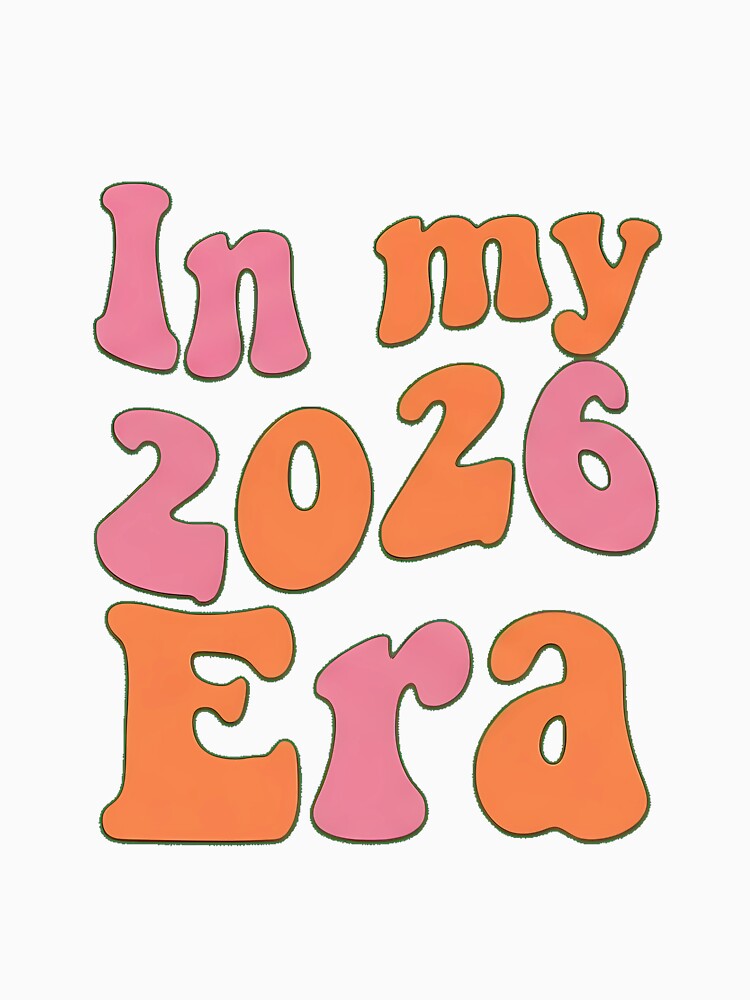 In My 2026 Era - Groovy Retro New Year Aesthetic by platooz