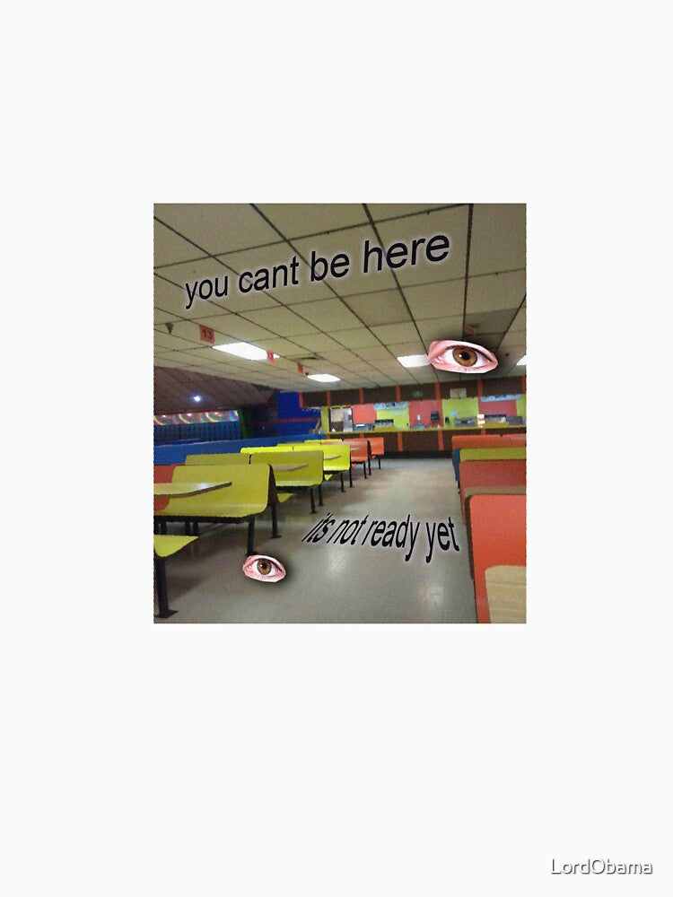 you can't be here liminal space by LordObama