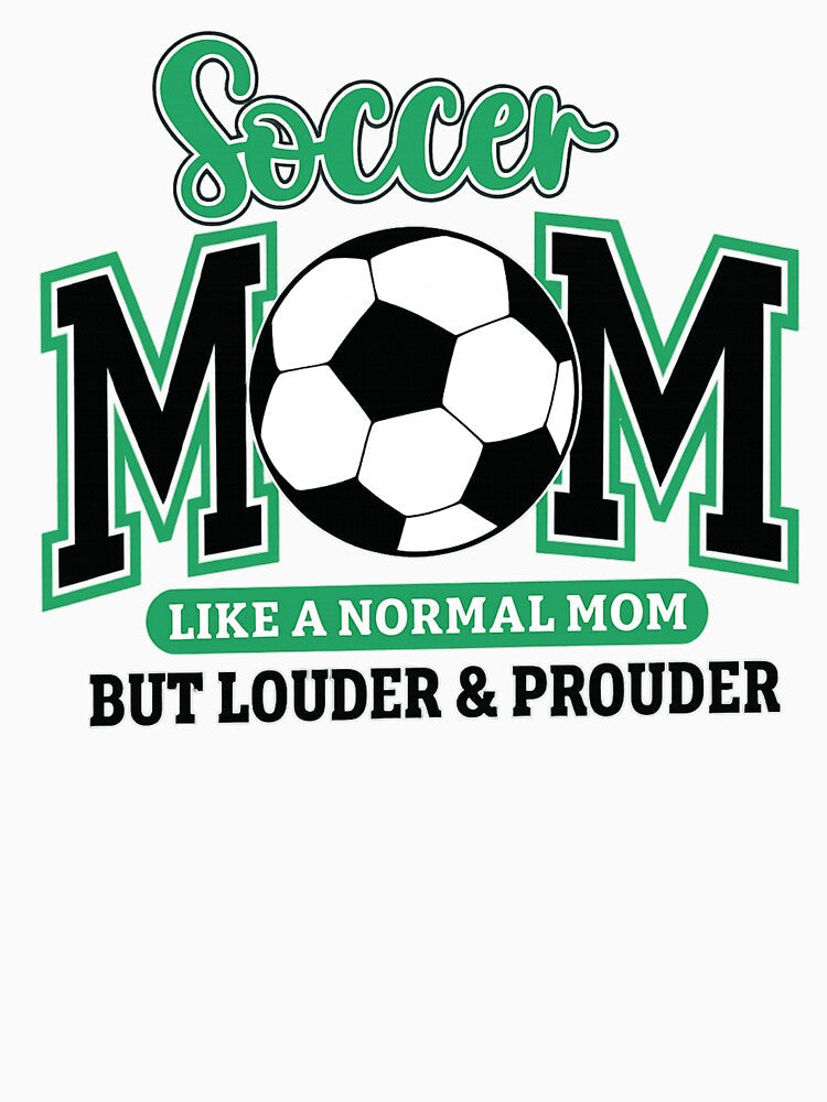 Soccer Mom Loud and Proud Typography Design by haitrieuic96