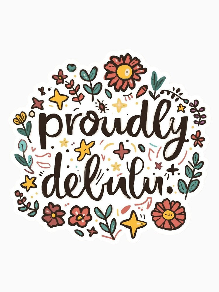 Delulu quotes meme stickers| Delulu Is The Solulu Sticker | Funny Meme Aesthetic | In My Delulu Era 2026 | Kpop Delusional overthinking manVibes v8 by CosmicNook1