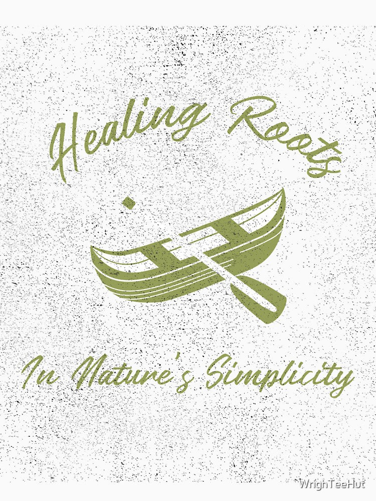 Healing Roots in Nature's Simplicity - Nature is My Therapy by WrighTeeHut