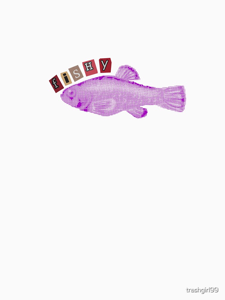 Fishy Fish Ransom Note Graphic by trashgirl99