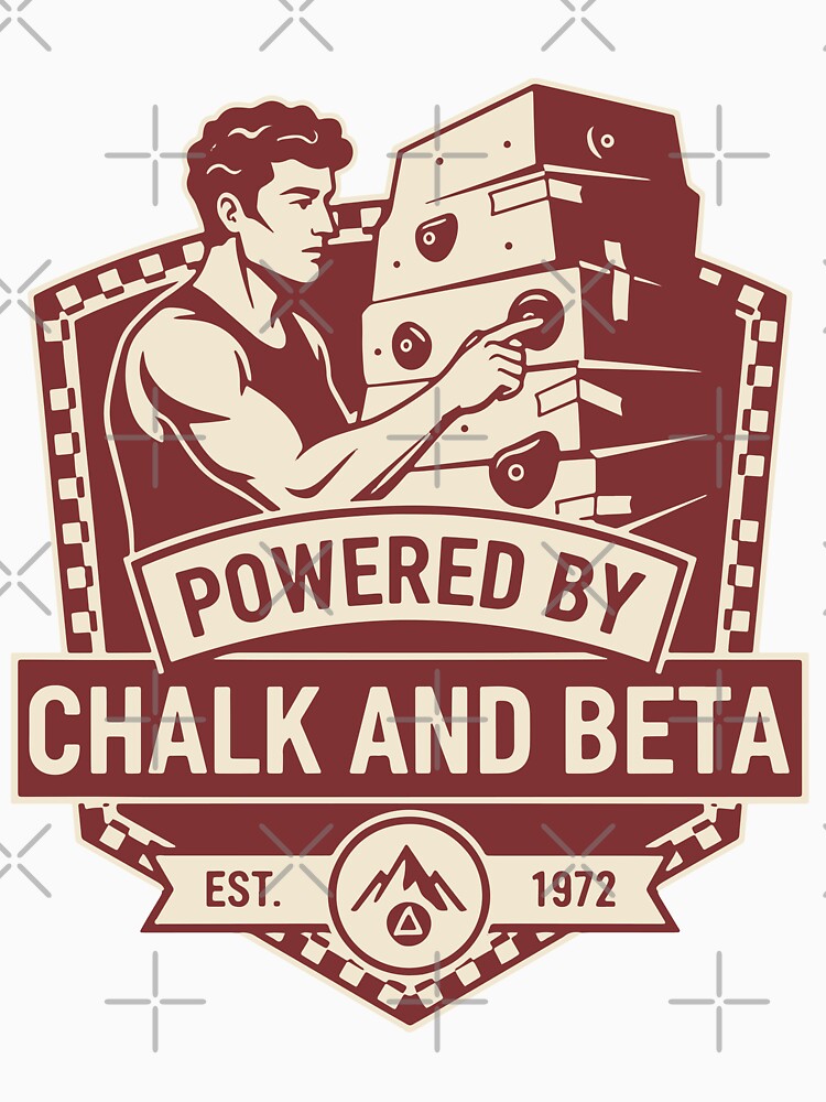 Powered By Chalk And Beta Climbing Humor by LuminOrb