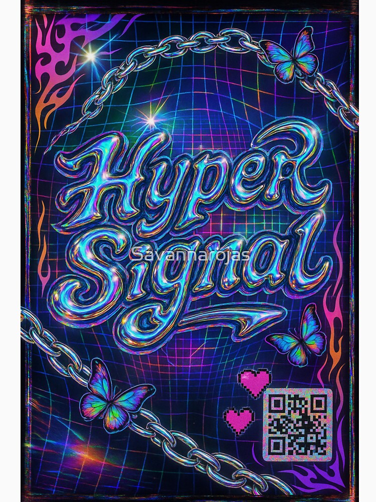 Hyper Signal — Neon Y2K Chrome by Savannarojas