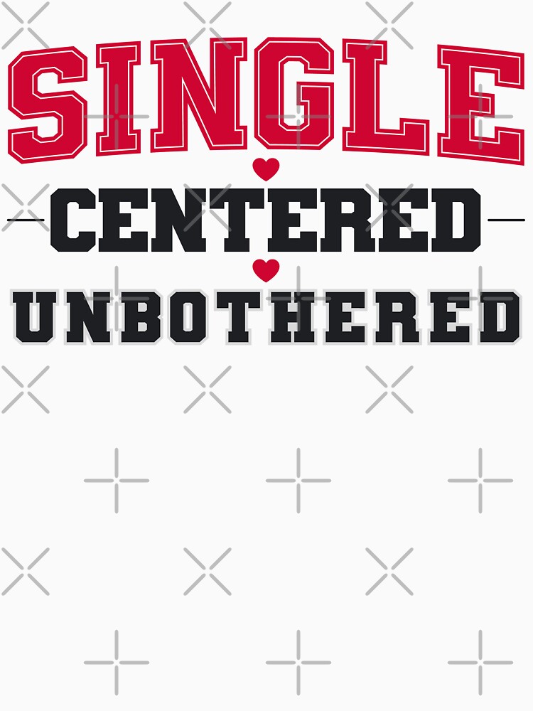 Single Centered Unbothered Minimalist Quote Tee by PixelGrafiks