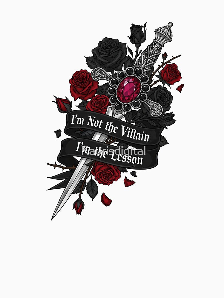 I’m Not the Villain - I’m the Lesson | Gothic Dagger by Kaurisdigital