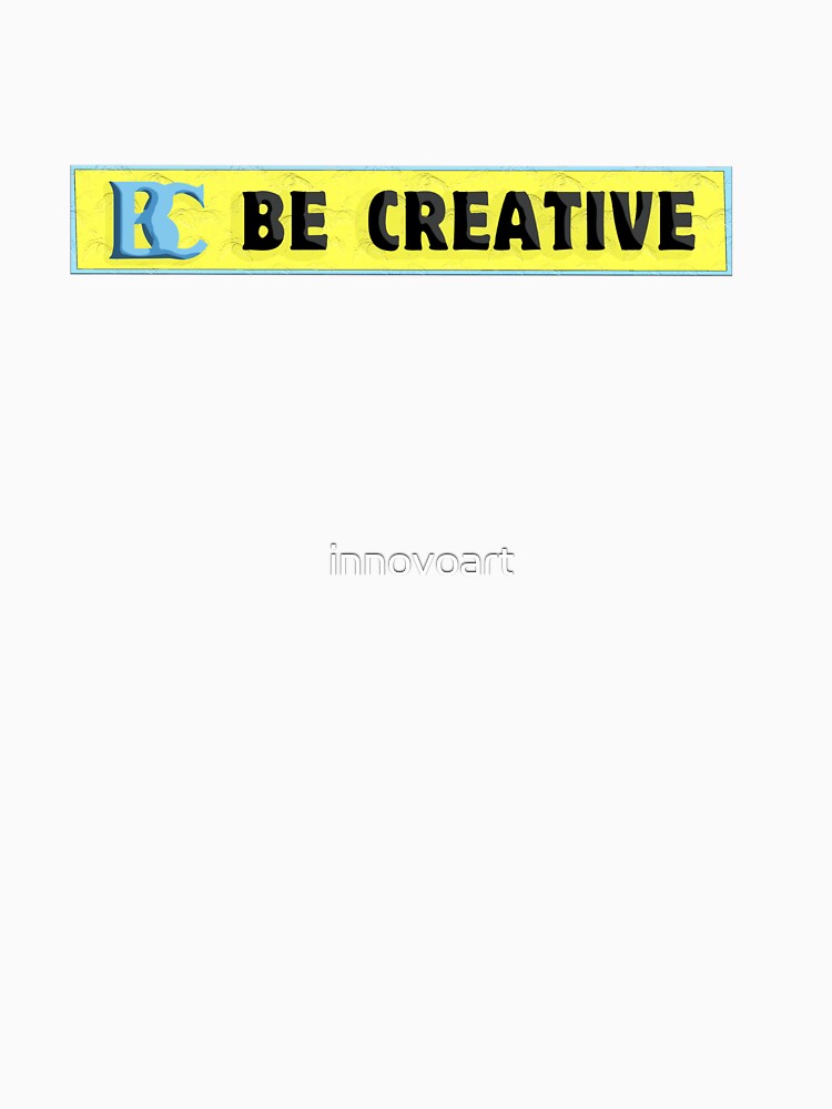 Be Creative With Self Motivation by innovoart