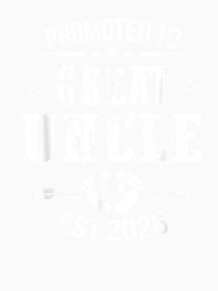 Promoted to Great Uncle Est 2026 Soon to Be Uncle by Goleon12
