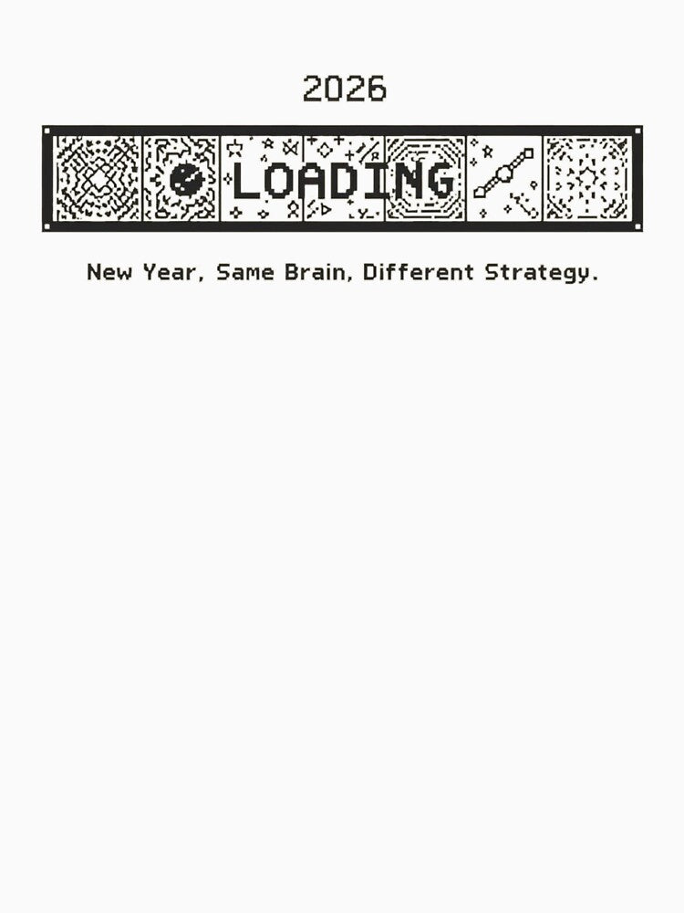 2026 System Update - Neurospicy New Year - ADHD Strategy Art by YvkafromPoland