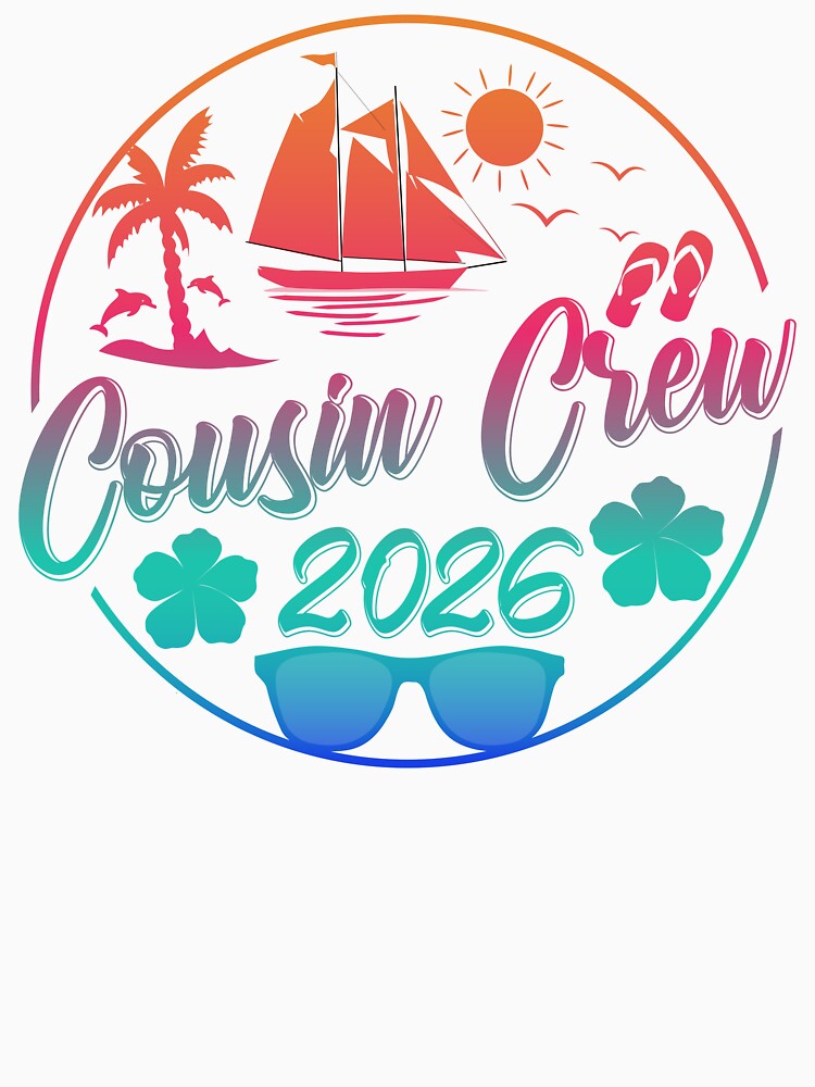 Cousin Crew 2026 Nautical Sailboat Family Vacation Trip by PixelWaveBD