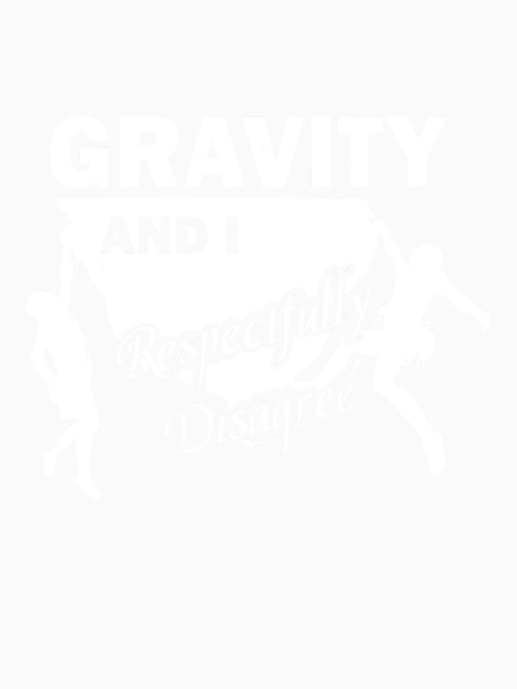 Climbing Gravity I Respect Disagree Climber by Jutisi