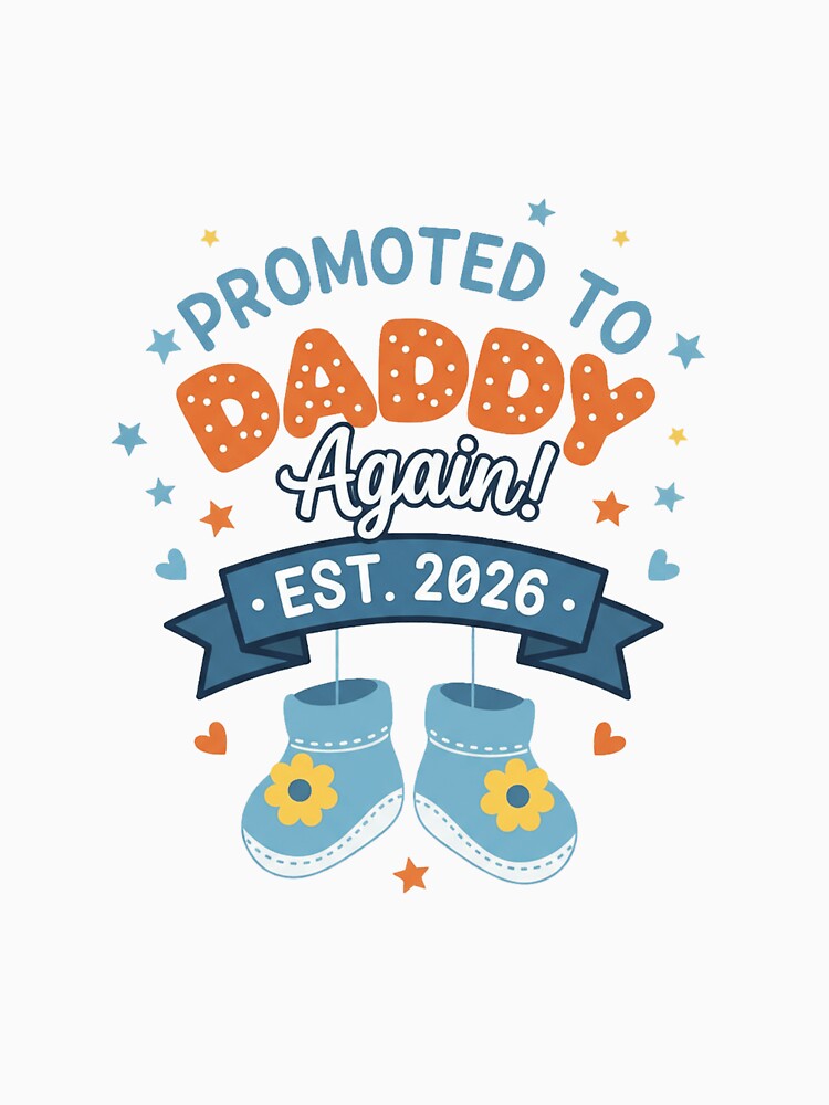 Promoted to Daddy Again 2026 - Expecting Dad Gift by Merchifyme2000