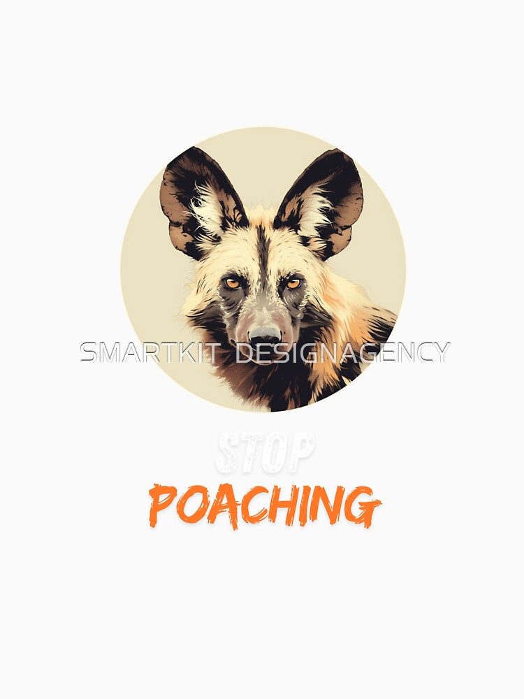 Stop poaching African wild dog by SMARTKIT  DESIGNAGENCY