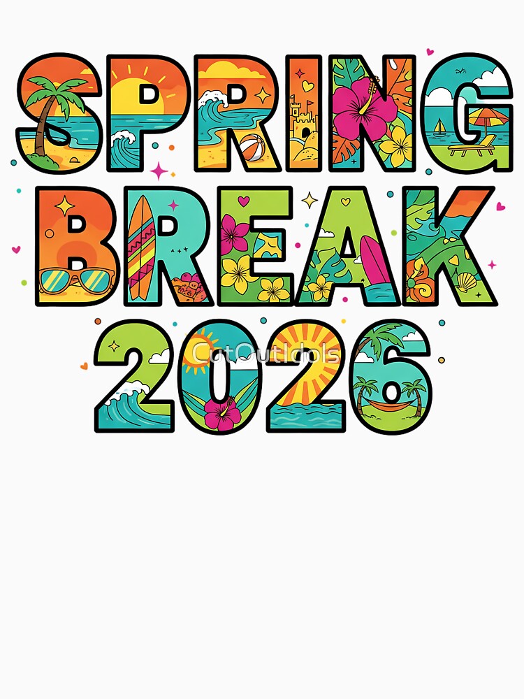 Spring Break 2026 - Beach Vacation by CutOutIdols