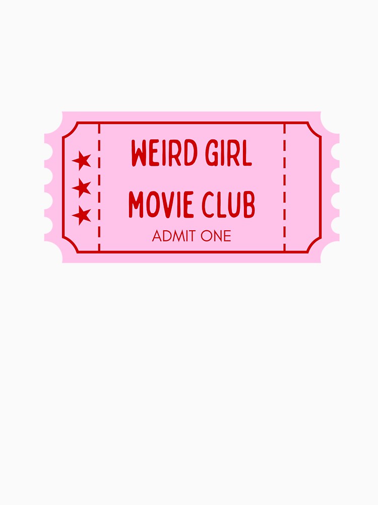 Weird Girl Movie Club Sticker | Feminine Film Lover Aesthetic | Pink Cinema Ticket Sticker | Introvert Girl Humor by theintentionalteacher