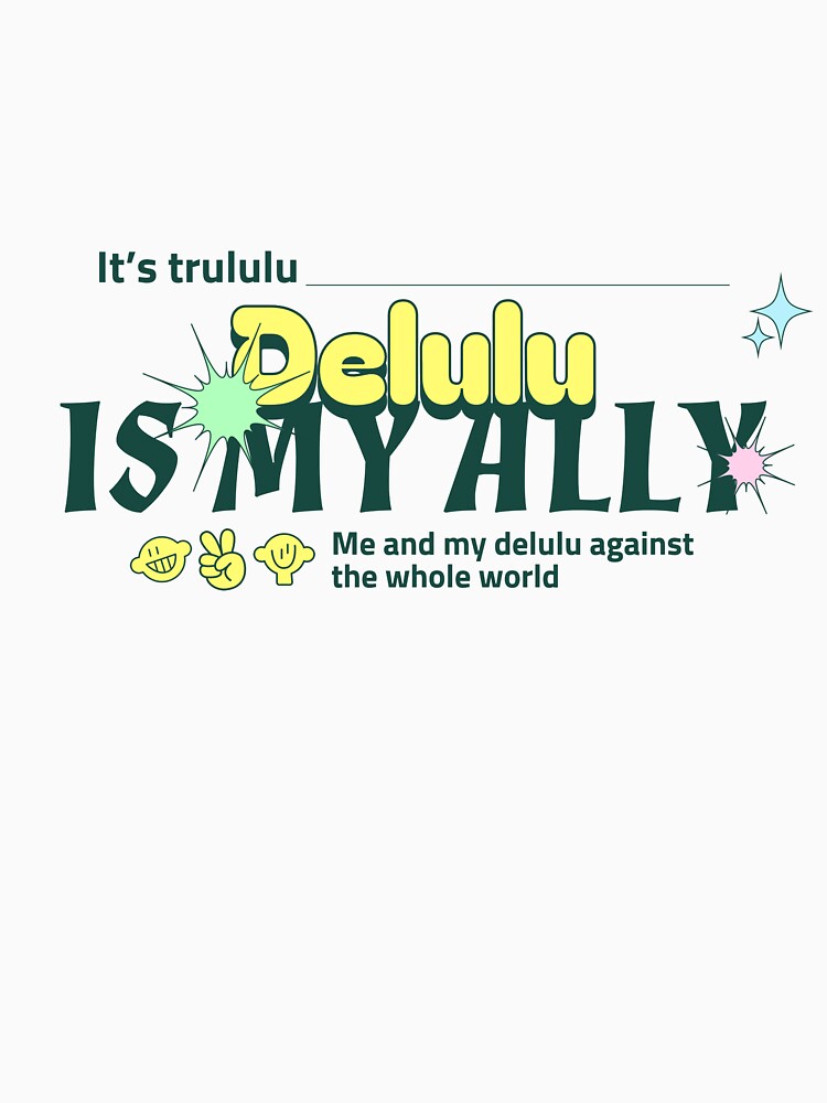 Delulu Ally by PB-Sandwich