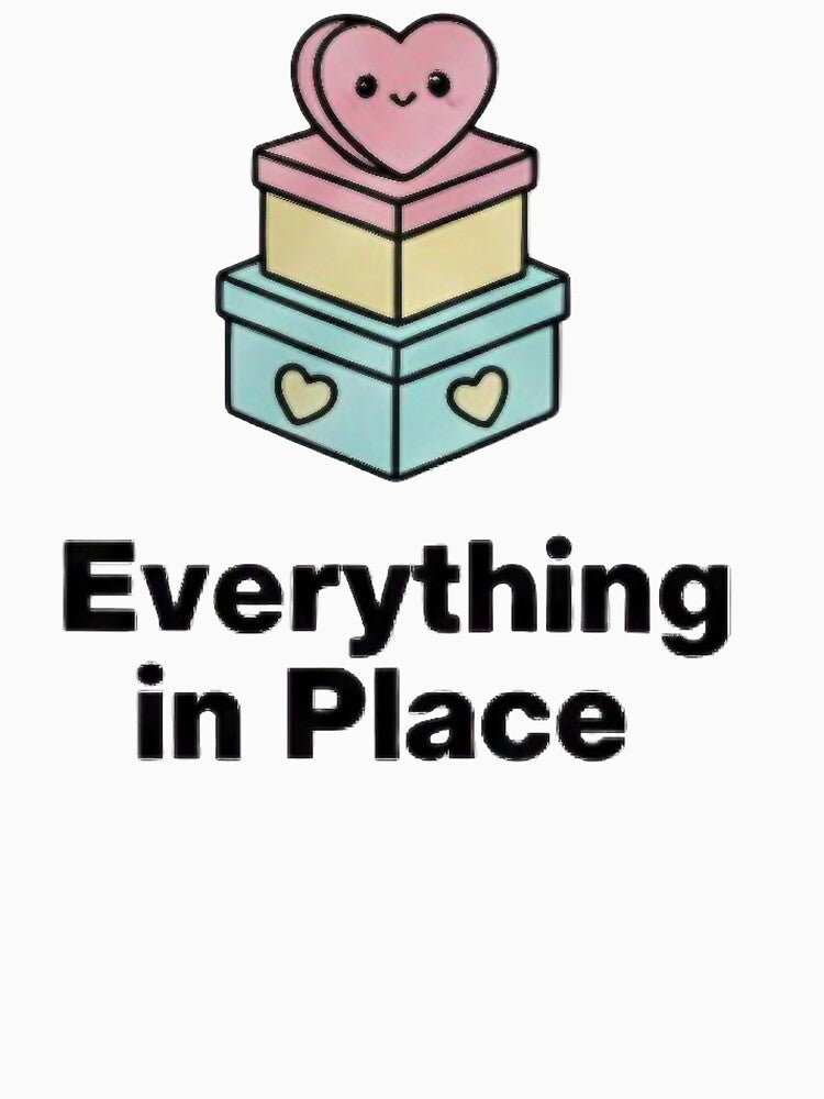 Everything in Place Kawaii Valentine Shirt | Cute Organized Love Tee | Matching Couple Aesthetic Gift by ZyxDes