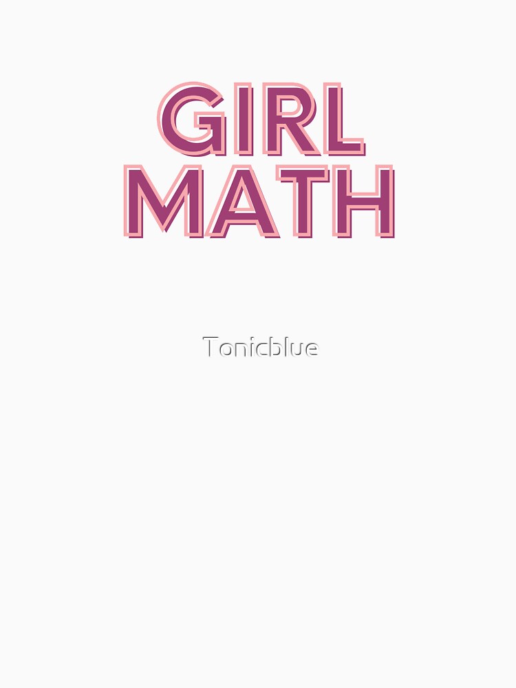 Girl Math by Mirth and Magic