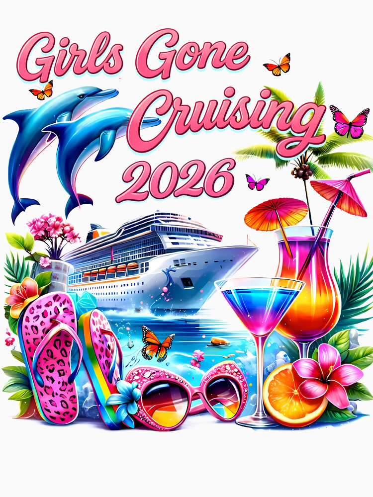 Girls Gone Cruising 2026 Tropical Vacation by DAVIESLLC