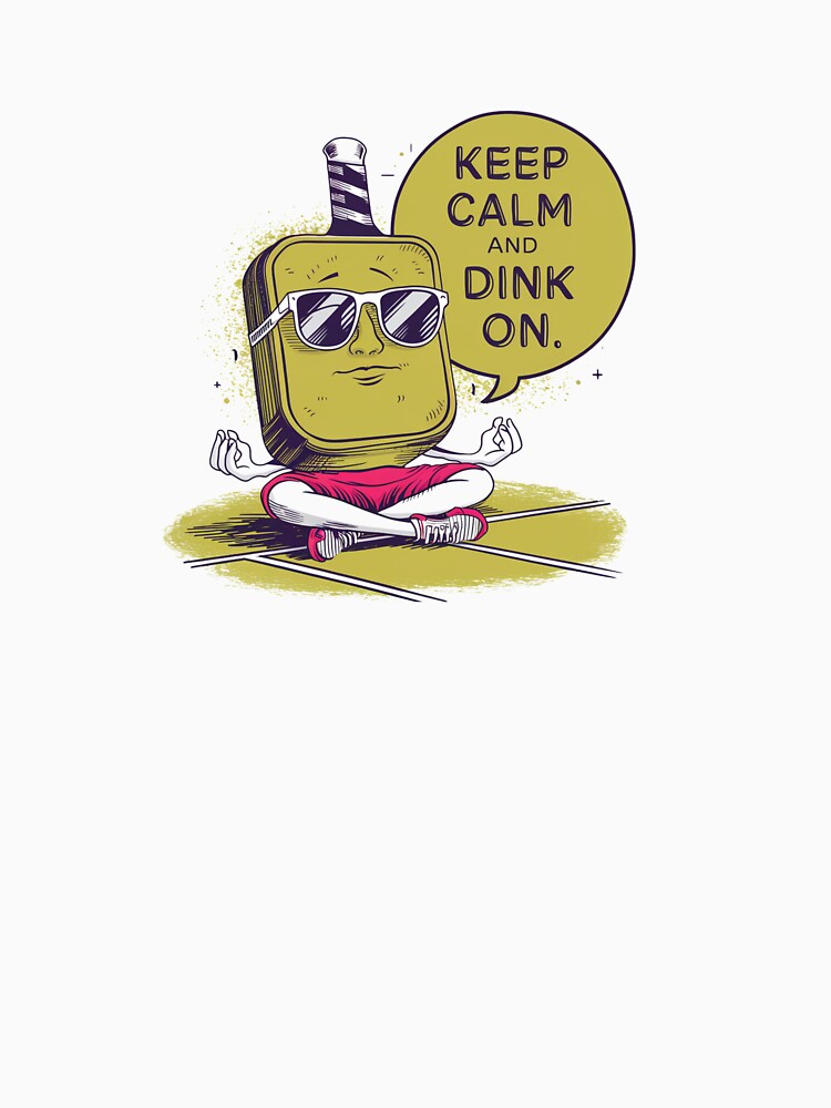 Funny Pickleball Gift "Keep Calm and Dink On" by UneequeDesigns