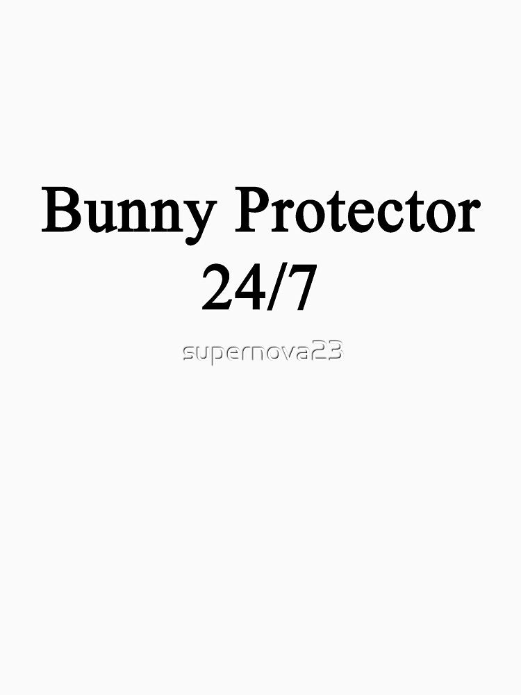 Bunny Protector 24/7 by supernova23