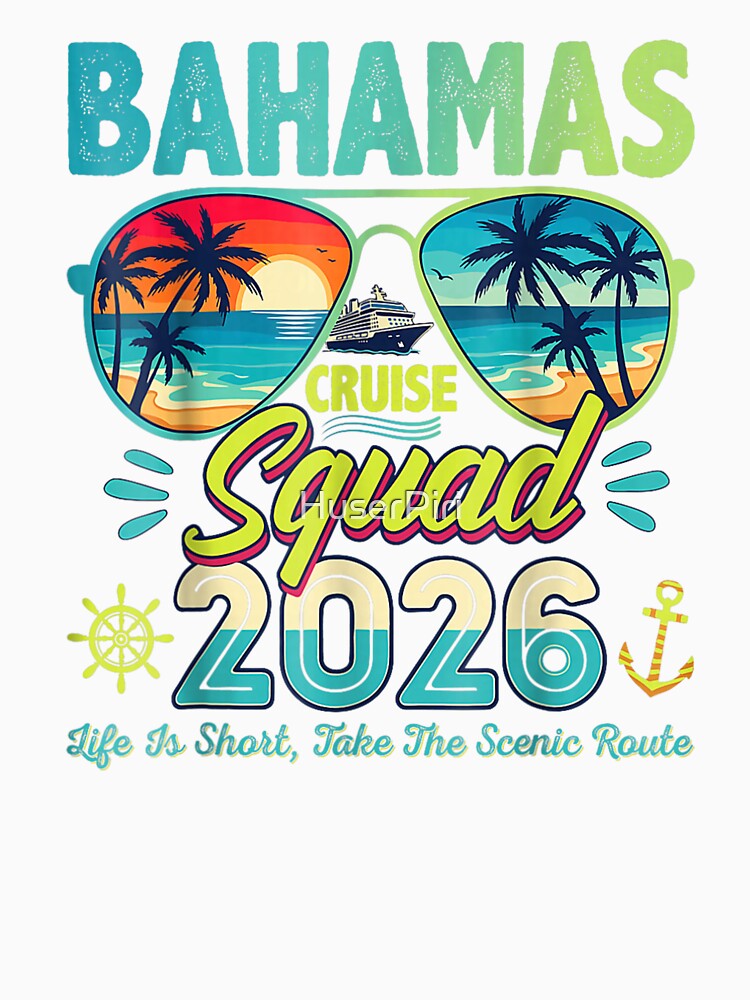 Bahamas Cruise Squad 2026 Family Vacation Cruise Shirt by HuserPiri
