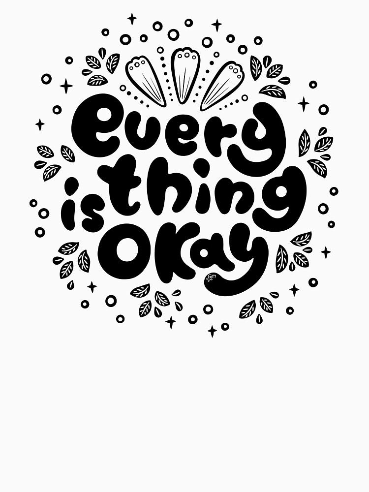 Everything is Okay by WajoArt