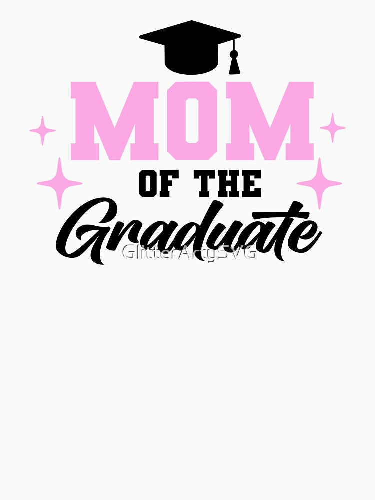 Mom of The Graduate by GlitterArtySVG